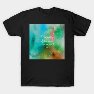 The poetry of the earth is never dead, Keats T-Shirt